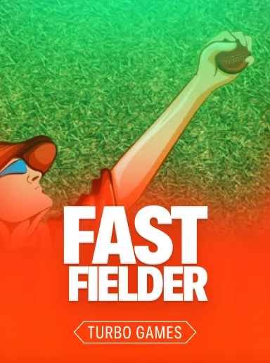 Fast Fielder