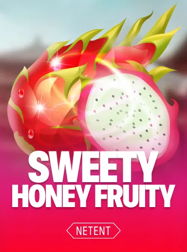 Sweety Honey Fruity