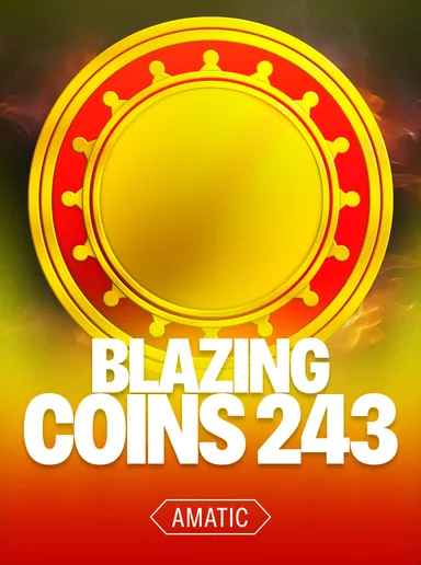 Blazing Coins 243