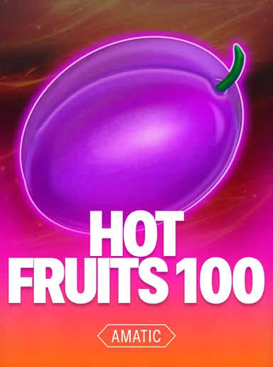 Hot fruits 100